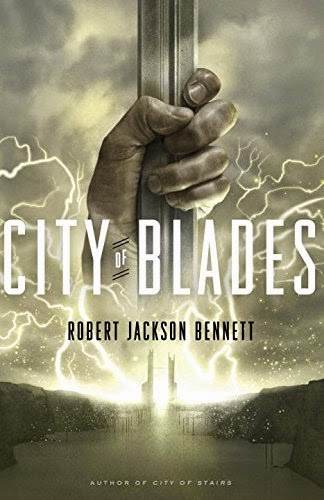 city-of-blades-by-robert-jackson-bennett