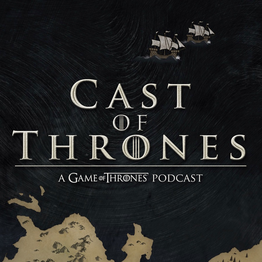 Cast of Thrones podcast art