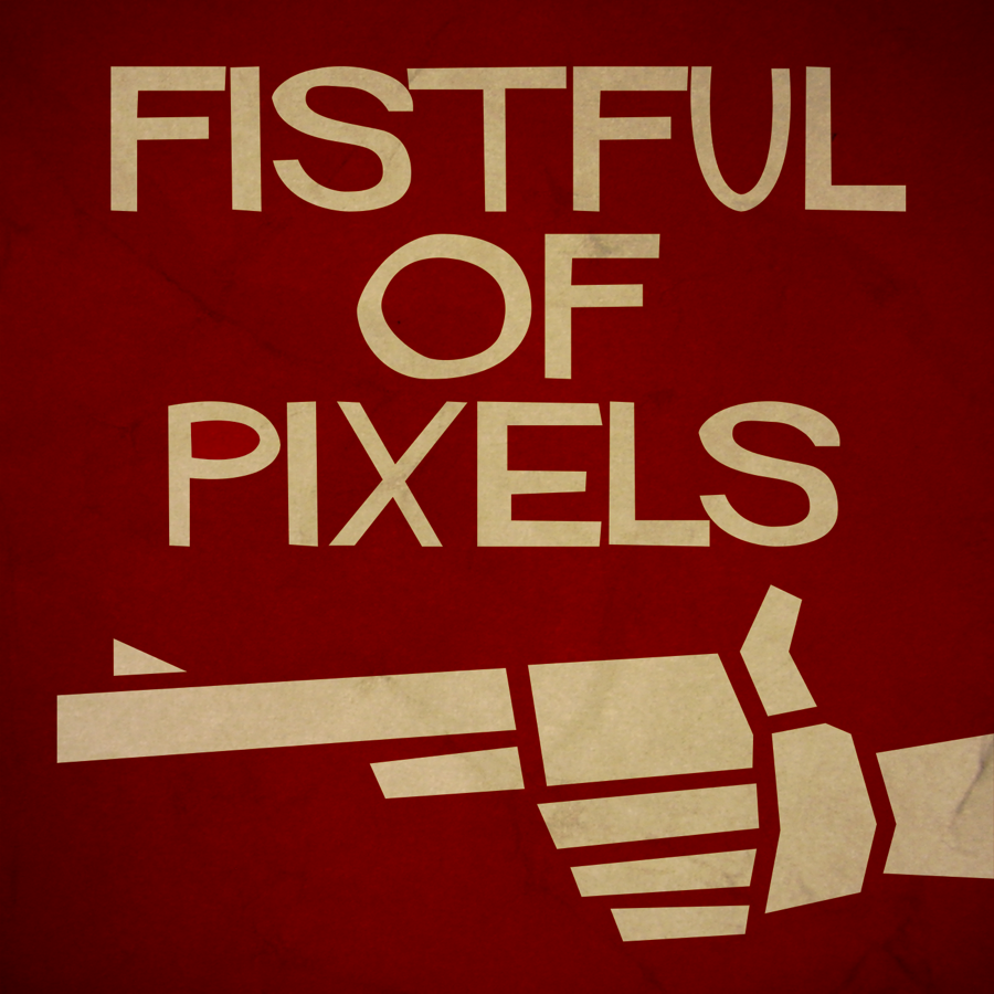 Fistful of Pixels podcast art