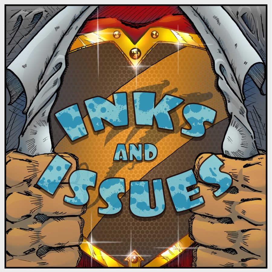 Inks & Issues podcast art