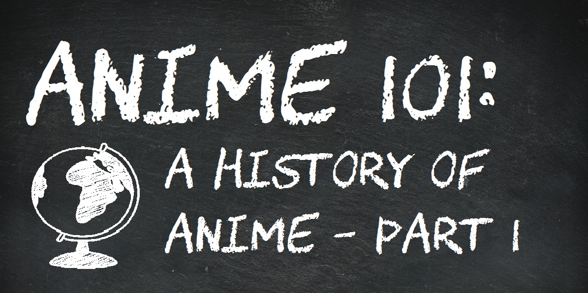 history of anime