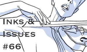 Inks & Issues #66 - The Umbrella Academy